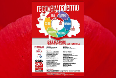 Il mio intervento per “Recovery Palermo” organizzato da Cgil Palermo