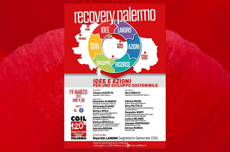 Il mio intervento per “Recovery Palermo” organizzato da Cgil Palermo